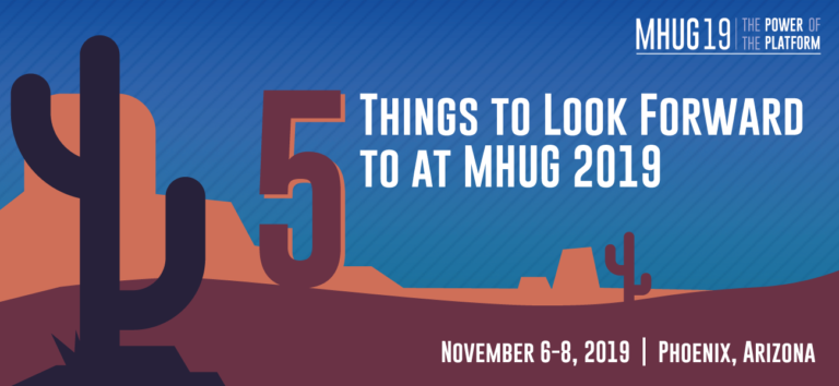 graphic introducing the 5 things to look forward to at MHUG 2019